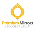 Premium Mirrors